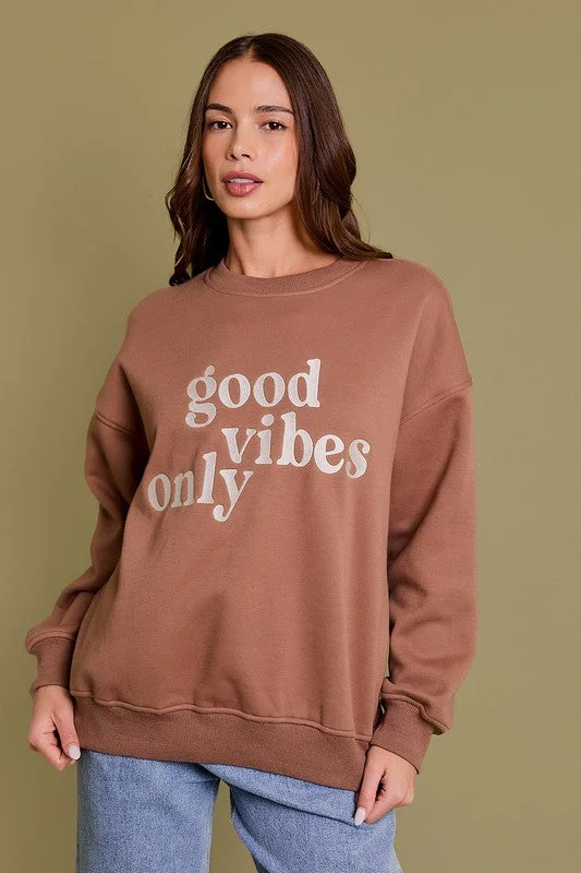 Good Vibes Only Sweatshirt - Brown