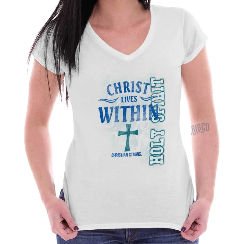 Christ Lives Within Junior Fit V-Neck T-Shirt