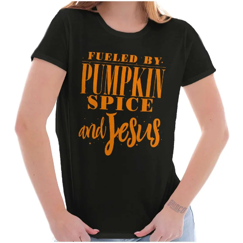 Fueled by PSLs and Jesus Ladies T Shirt