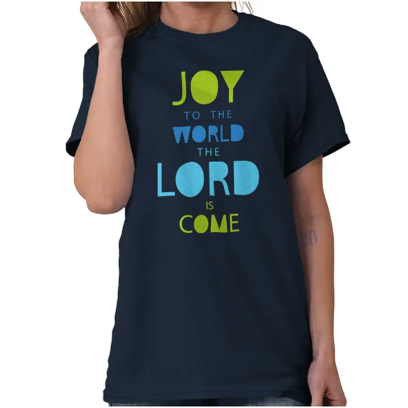 Joy To The World T Shirt