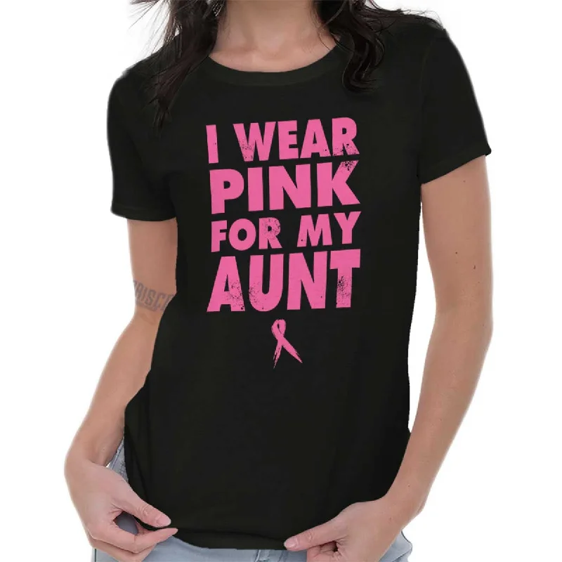 I Wear Pink For My Aunt Ladies T Shirt