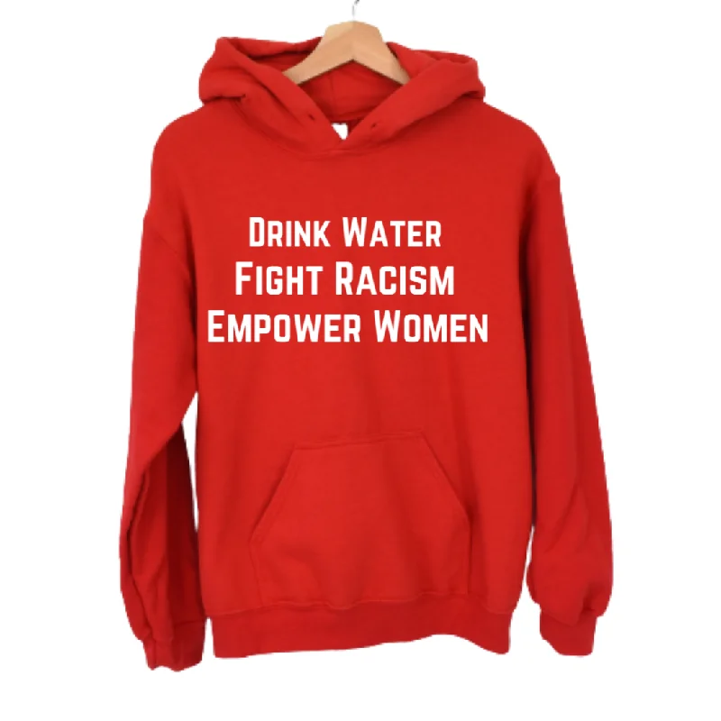 Drink Water Empower Women Unisex Hoodie